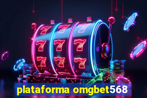 plataforma omgbet568